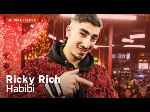 Download MP3 Ricky Rich - Habibi / Musikhjälpen 2019