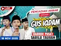 Lagu ⭕GUS IQDAM DAN HADROH PUSAT‼️18 NOVEMBER 2025 PILANGKRNCENG