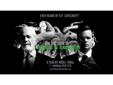 THE LAST CASE OF AUGUST T. HARRISON (2015) - TEASER TRAILER