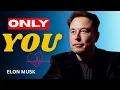 Lagu ELON MUSK: Future Wife… I See Only You