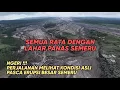 NGERI !!! KONDISI ASLI PASCA ERUPSI SEMERU NOVEMBER 2025