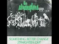 The Stranglers - Something Better Change