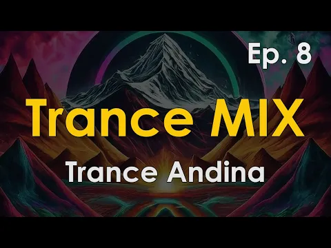 Emotional Uplifting Trance Mix 138 BPM - Trance Andina Ep. 008 - Omar G2