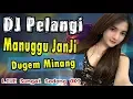 Download Lagu DJ Manunggu Janji - OT Pelangi Sungai Sodong OKI