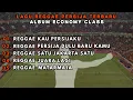 Lagu Persija Jakarta Reggae Terbaru | Album Terbaik Economy Class