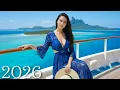 Lagu Ibiza Summer Mix 2026 🍓 Best Of Tropical Deep House Music Chill Out Mix 2025 🍓 Chillout Lounge