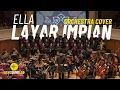 Lagu Ella - Layar Impian (Orchestra Cover) [4K] | Seni Sound Lab