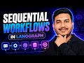 9 Build Sequential Workflows in LangGraph Complete Agentic AI Course