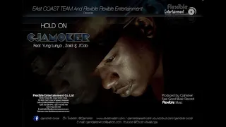 hold on by cjamoker feat yung lunya zaiid jcob