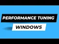 Performance Monitoring and Tuning in Windows