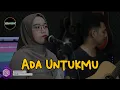 Download Lagu Ada Untukmu - Indah Yastami Bootleg SKAinSkuy.