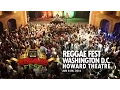 REGGAE FEST DC - JUNE 24TH AT THE HOWARD THEATRE