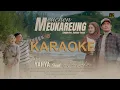 Download Lagu Ramlan Yahya Feat Ami Rahmi - Meuchen Meukareung (Official Video Karaoke)