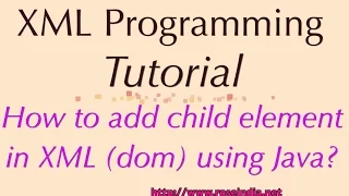 How to add child element in XML dom using Java