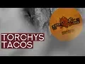 TORCHYS TACOS - my favorite taco experience