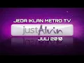 Jeda Iklan Metro TV - Just Alvin Juli 2010
