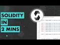 Solidity in 2 mins for beginners
