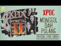 Download Lagu XPDC - Monggol Dah Pulang Unmetal (Official Lyric Video)