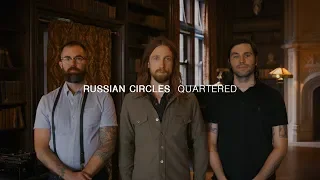russian circles quartered audiotree far out