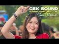 🔥DJ CEK SOUND HOREG BEDIL NROTOK FULL BASS TERBARU 2025 YANG KALIAN CARI🎶