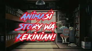 Download VIDEO ANIMASI STORY WA KEKINIAN MP3