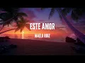 ESTE AMOR - Maelo Ruiz (Lyrics / Letra)