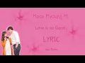 [LYRIC] Moon Myoung Mi (문명미) – Love is so Good [Han-Rom-Eng]