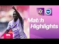 Download Lagu HIGHLIGHTS | Southampton v Brighton | Friendly