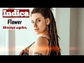 Indica Flower Biography 2025 Age Lifestyle Family Career Net Worth Unknown Facts