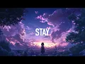Lagu Valorian \u0026 Kelsey Ray - Stay (Lyrics) Outside Line Remix