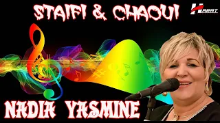 Nadia Yasmine Live Spécial Fête Chaoui Staifi STAR LIVE HARAT PRODUCTION 0551 00 75 29 