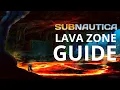 Subnautica Lava Zone Complete Walkthrough spoiler free