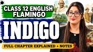 INDIGO CLASS 12 IN ENGLISH 