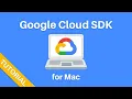 How to Install gcloud on Mac
