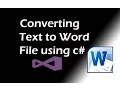 Converting your text to Word file using C Sharp in Visual Studio using DocX how to use DocX lib
