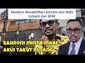 Download Lagu AHMAD SAHRONI MINTA MAAF KINI TAKUT PULANG KE RUMAH