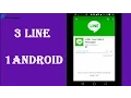 HOW TO Install 3 LINE 1 Android