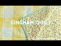 HOW TO MAKE A GINGHAM QUILT Gender Neutral Baby Quilt