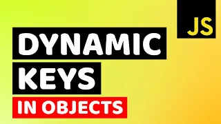 Set Dynamic Property Key in JavaScript How to Use Dynamic Keys in JavaScript Object