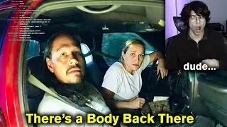 Couple Gets Pulled Over While Transporting a Dead Body...