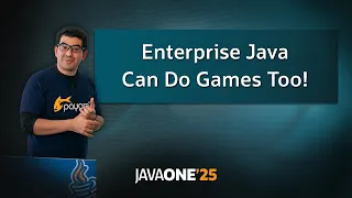 Enterprise Java Can Do Games Too