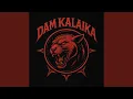 Download Lagu Dam Kalaika