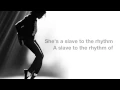 Download Lagu Michael Jackson - (Lyrics) Slave to the Rhythm