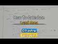 How To Calculate Land Area How To Convert sq ft Into sq yd Episode-1 C7 Infra