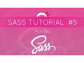SASS Tutorial - Mixins