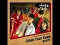 Close Your Eyes