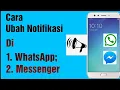 Download Lagu Cara Ganti Nada Notifikasi di WhatsApp dan Messenger