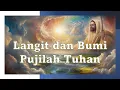 Download Lagu Langit dan Bumi Pujilah Tuhan | Lagu Rohani Kristen Lama