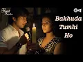 Lagu Bakhuda Tumhi Ho | Kismat Konnection | Shahid \u0026 Vidya Balan | Atif Aslam \u0026 Alka Yagnik | Pritam