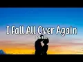 I Fall All Over Again - Dan Hill (Lyrics)